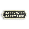 Gietijzeren wandbord Happy Wife Happy Life in zwart-wit – 18 cm – VntiQue